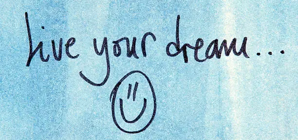 Live your Dream